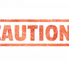 Caution